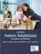 *Pediatric Rehabilitation: Principles and Practice