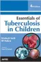 (舊版特價-恕不退換)Essentials of Tuberculosis in Children