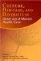 Culture, Heritage, and Diversity in Older Adult Mental Health Care