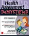 (特價優惠-恕不退換)Health Assessment Demystified (Demystified Nursing)