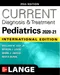 CURRENT Diagnosis & Treatment Pediatrics 2020-21 (IE)