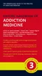 *Oxford Handbook of Addiction Medicine