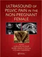 Ultrasound of Pelvic Pain in the Non-Pregnant Female