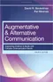 Augmentative and Alternative Communication: Supporting Children and Adults with Complex Communication Needs