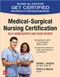 Medical-Surgical Nursing Certification: Self-Assessment and Exam Review
