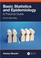 Basic Statistics and Epidemiology: A Practical Guide