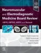 Neuromuscular and Electrodiagnostic Medicine Board Review: ABPN,ABPMR,ABEM,and Related