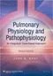 Pulmonary Physiology and Pathophysiology An Integrated Case-Based Approach
