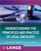 Understanding The Principles and Practice of Legal Oncology