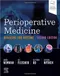 Perioperative Medicine: Managing for Outcome