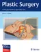 Plastic Surgery: A Practical Guide to Operative Care