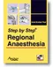 Step by Step Regional Anaesthesia with Photo CD-ROM