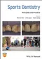 Sports Dentistry: Principles and Practice
