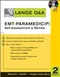 Lange Q ＆ A EMT-Paramedic Self Assessment and Review with CD-ROM