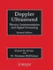 Doppler Ultrasound: Physics, Instrumentation and Signal Processing