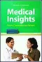 Medical Insights: From Classroom to Patient