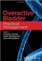 Overactive Bladder: Practical Management