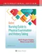 Bates' Nursing Guide to Physical Examination and History Taking (IE)