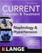 CURRENT Diagnosis ＆ Treatment Nephrology ＆ Hypertension (IE)