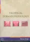 Tropical Dermatopathology