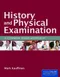 History and Physical Examination: A Common Sense Approach