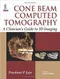Cone Beam Computed Tomography