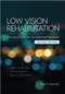 *Low Vision Rehabilitation: A Practical Guide for Occupational Therapists