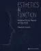 Esthetics in Function: Integrating Occlusal Principles into Smile Design