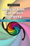 Refractive Cataract Surgery: Best Practices and Advanced Technology
