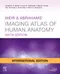 Weir & Abrahams'' Imaging Atlas of Human Anatomy (IE)