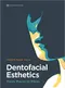 *Dentofacial Esthetics: From Macro to Micro