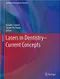 Lasers in Dentistry:Current Concepts
