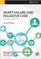 *Heart Failure and Palliative Care: A Team Approach