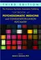 *Textbook of Psychosomatic Medicine and Consultation-Liaison Psychiatry