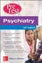 Psychiatry: Pretest Self-Assessment ＆ Review (IE