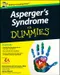 Asperger's Syndrome for Dummies
