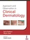 Approach and Observation in Clinical Dermatology