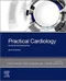 Practical Cardiology: Principles and Approaches