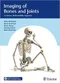 *Imaging of Bones and Joints: A Concise, Multimodality Approach