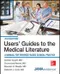 Users Guides to the Medical Literature: A Manual for Evidence-Based Clinical Practice (IE)