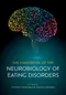 The Handbook of the Neurobiology of Eating Disorders