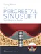 *The Percrestal Sinuslift: From Illusion to Reality with DVD