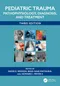 Pediatric Trauma: Pathophysiology,Diagnosis,and Treatment