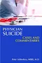 Physician Suicide Cases and Commentaries