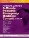 Fleisher & Ludwig's 5-Minute Pediatric Emergency Medicine Consult