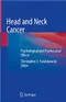 *Head and Neck Cancer: Psychological and Psychosocial Effects