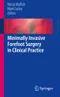 Minimally Invasive Forefoot Surgery in Clinical Practice