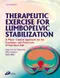 Therapeutic Exercise for Lumbopelvic Stabilization: A Motor Control Approach for the Treatment and P