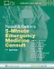 Rosen & Barkin's 5-Minute Emergency Medicine Consult