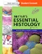 *Netters Essential Histology with Student Consult Access (Netter Basic Science)